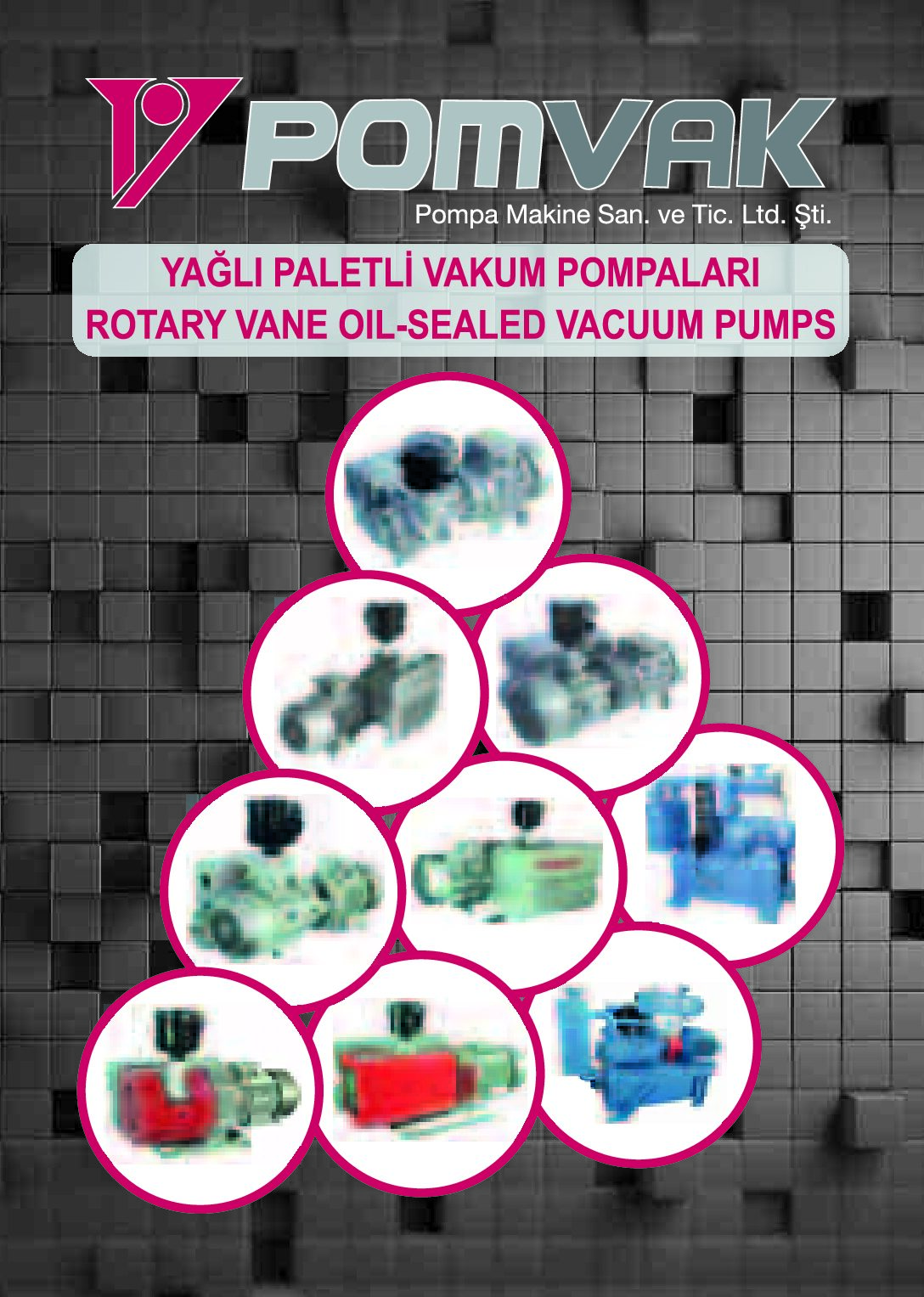 POMVAK Yağlı Paletli Vakum Pompaları